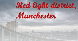 Manchester Red Light District